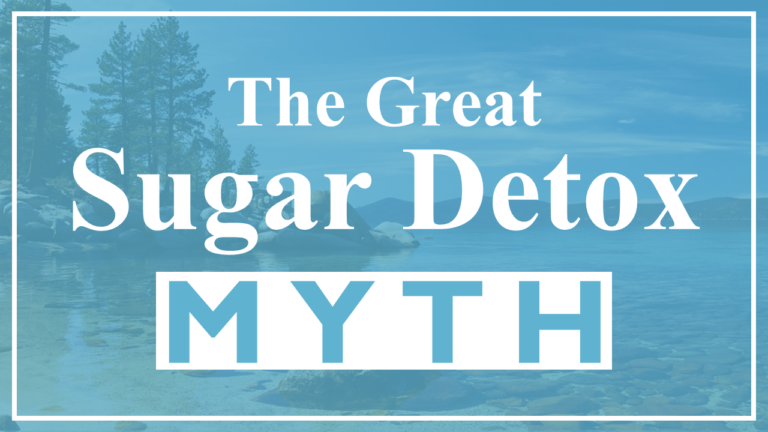 Sugar Detox Myth